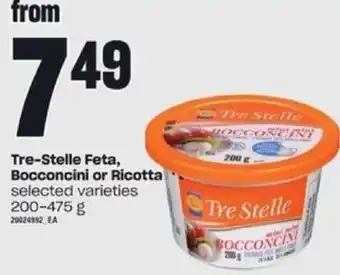 Loblaws Tre-Stelle Feta, Bocconcini or Ricotta 200-475g offer