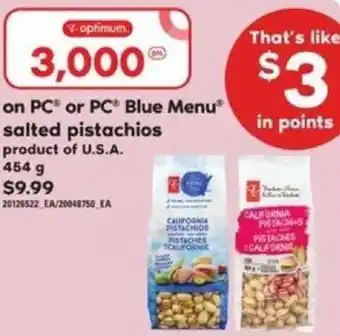 Loblaws On PC or PC Blue Menu Salted Pistachios 454g offer