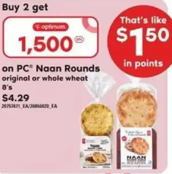 Loblaws On PC Naan Rounds 8's offer