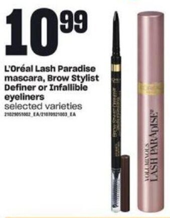 Loblaws L'oréal Lash Paradise Mascara, Brow Stylist Definer Or Infallible Eyeliners offer