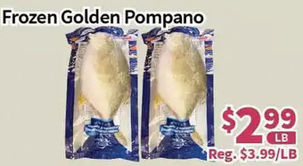 Blue Sky Supermarket Frozen golden pompano offer