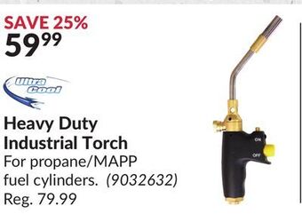 Princess Auto Heavy duty industrial torch offer