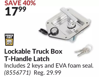 Princess Auto Power fist lockable truck box t-handle latch offer