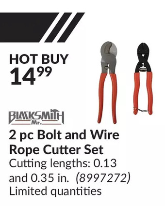 Princess Auto Mr. blacksmith 2 pc bolt and wire rope cutter set offer