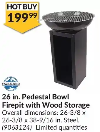 Princess Auto Fabuland 26 in. pedestal bowl firepit with wood storage offer