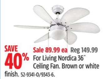 Canadian Tire For living nordica 36˝ ceiling fan brown or white finish offer