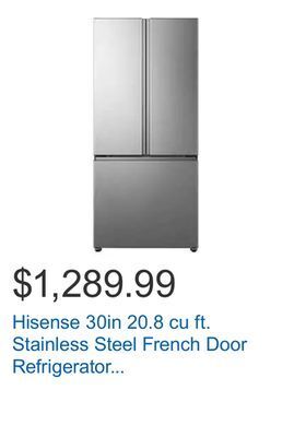 Costco Hisense 30in 20.8 cu ft. stainless steel french door refrigerator with full width adjustable shelves offer