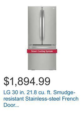 Costco Lg 30 in. 21.8 cu. ft. smudge-resistant stainless-steel french door refrigerator with smartdiagnosis offer