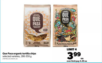 Real Canadian Superstore Que pasa organic tortilla chips offer