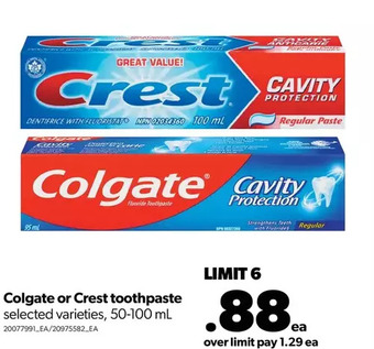 Real Canadian Superstore Colgate or crest toothpaste offer