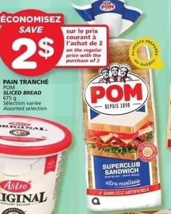 IGA Pain Tranché 675g offer