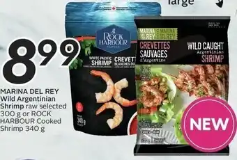Sobeys Marina Del Rey Wild Argentinian Shrimp 300g Or Rock Harbour Cooked Shrimp 340g offer