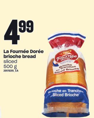 Loblaws La fournée dorée brioche bread, 500 g offer