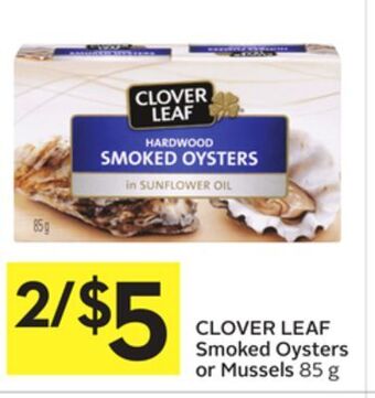 Foodland Clover leaf smoked oysters or mussels 85 g offer