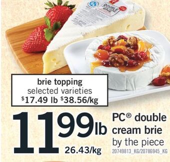 Fortinos Pc® double cream brie offer