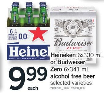 Fortinos Heineken, 6x330 ml or budweiser zero, 6x341 ml alcohol free beer offer