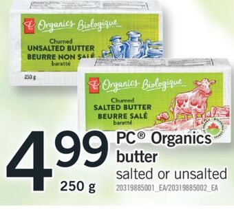 Fortinos Pc® organics butter, 250 g offer