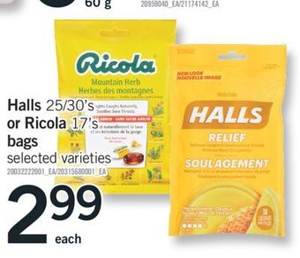 Fortinos Halls, 25/30's or ricola, 17's bags offer