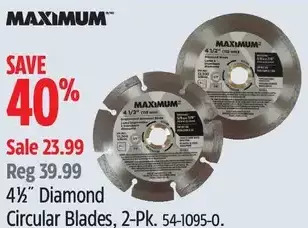 Canadian Tire Maximum 4-1/2" diamond circular blades offer