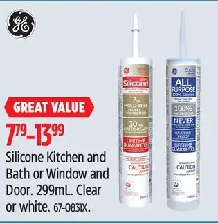 Canadian Tire Ge silicone kitchen and bath or window and door offer