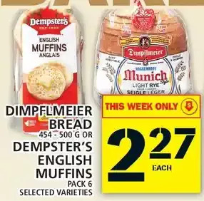 Food Basics Dimpflmeier bread or dempster's english muffins offer