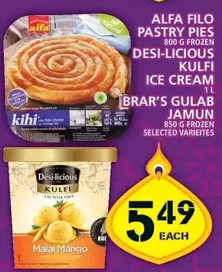 Food Basics Alfa filo pastry pies | desi-licious kulfi ice cream | brar's gulab jamun offer