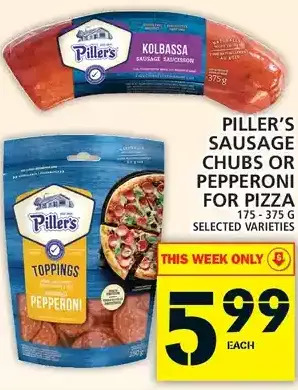 Food Basics Piller's sausage chubs or pepperoni for pizza offer