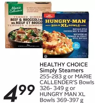 Sobeys Healthy choice simply steamers or marie callender's bowls or hungry-man xl bowls offer
