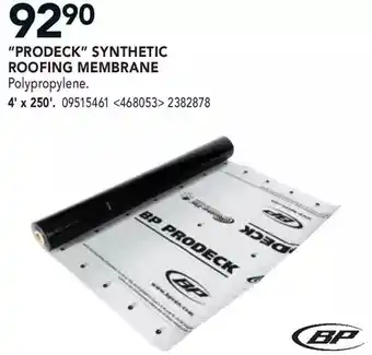 RONA Bp "prodeck" synthetic roofing membrane offer