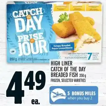 Metro High liner catch of the day breaded fish offer