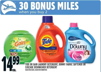 Metro Tide or gain laundry detergent, downy fabric softener or cascade dishwasher detergent offer