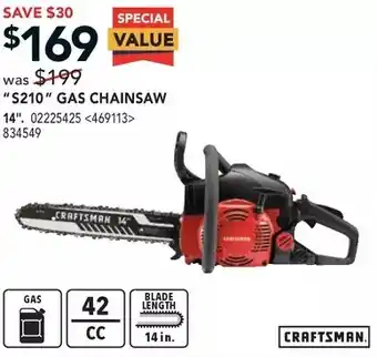 Lowe's Craftsman "s210" gas chainsaw offer