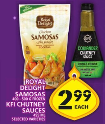 Food Basics Royal delight samosas or kfi chutney sauces offer