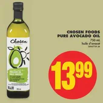 No Frills Chosen foods pure avocado oil, 750 ml offer
