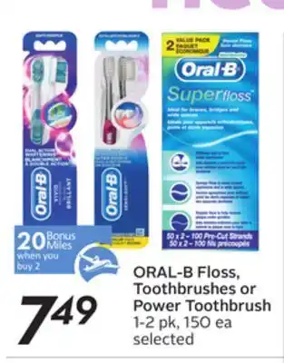 Sobeys Oral-b floss, toothbrushes or power toothbrush - 20 air miles® bonus miles offer