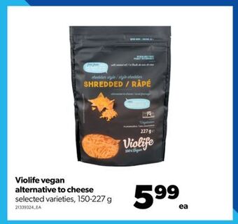 Real Canadian Superstore Violife vegan alternative to cheese, 150-227 g offer