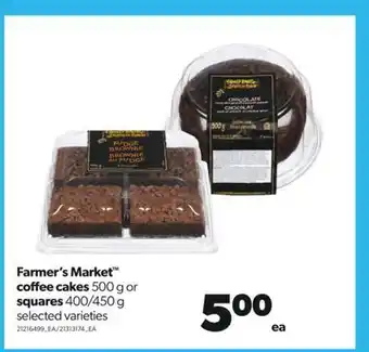 Real Canadian Superstore Farmer's market™ coffee cakes, 500 g or squares, 400/450 g offer