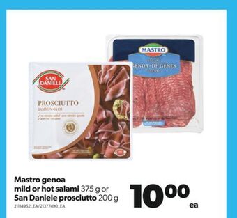 Real Canadian Superstore Mastro genoa mild or hot salami, 375 g or san daniele prosciutto, 200 g offer