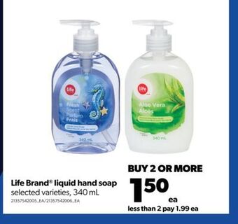 Real Canadian Superstore Life brand® liquid hand soap, 340 ml offer