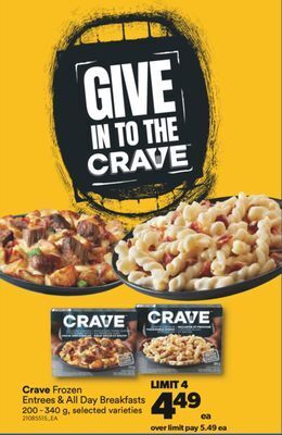 Real Canadian Superstore Crave frozen entrees & all day breakfasts, 200 - 340 g offer