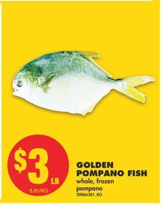No Frills Golden pompano fish offer