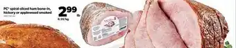 Real Canadian Superstore Pc® spiral-sliced ham bone-in, hickory or applewood smoked offer