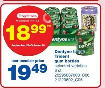 Wholesale Club Dentyne ice or trident gum bottles, 6 ct offer