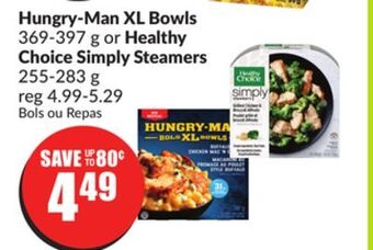Chalo FreshCo Hungry-man xl bowls 369-397 g or healthy choice simply steamers 255-283 g offer