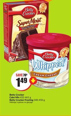 Chalo FreshCo Betty crocker cake mix 432-461 g betty crocker frosting 340-450 g offer