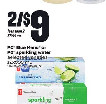 Zehrs Markets Pc® blue menu or pc® sparkling water, 12x355 ml offer