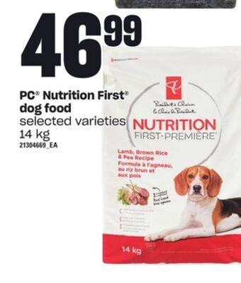 Zehrs Markets Pc® nutrition first® dog food, 14 kg offer