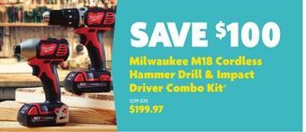 Home Hardware Milwaukee m18 cordless hammer drill & impact driver combo kit* offer
