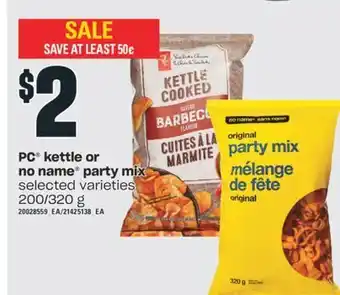 Valu-mart Pc kettle or no name party mix, 200/320 g offer