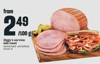 Valu-mart Ziggy's service deli meat offer